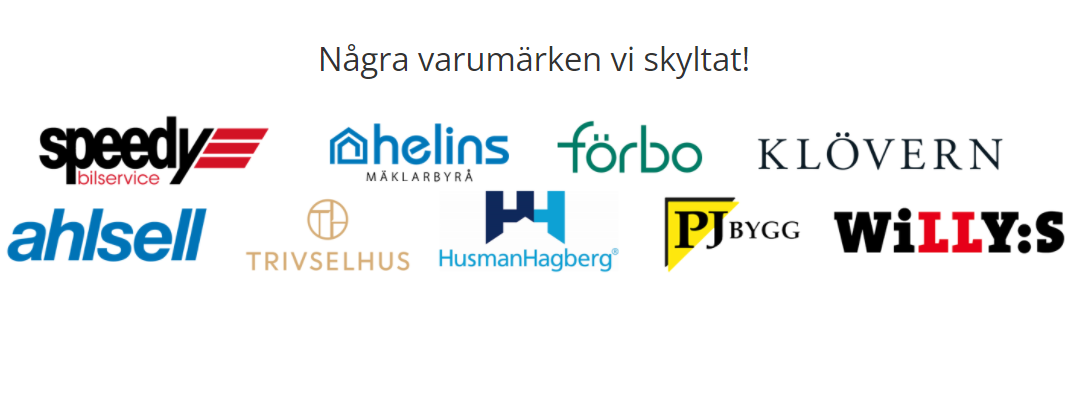 Se referensbilder på skyltar vi monterat på senare tid!